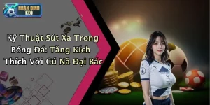Kỹ Thuật Sút Xa Trong Bóng Đá: Tăng Kích Thích Với Cú Nã Đại Bác