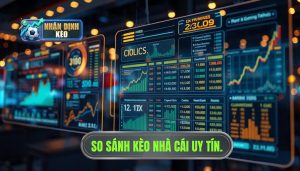 So sánh kèo các nhà cái